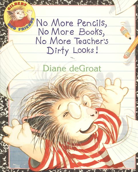 Produktbild: No More Pencils, No More Books, No More Teacher's Dirty Looks! [With 4 Paperbacks]