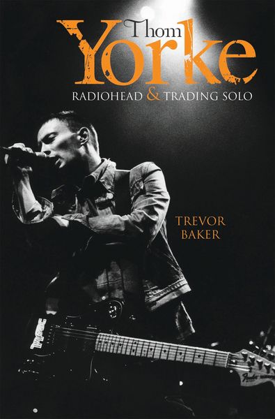 Produktbild: Thom Yorke - Radiohead & Trading Solo