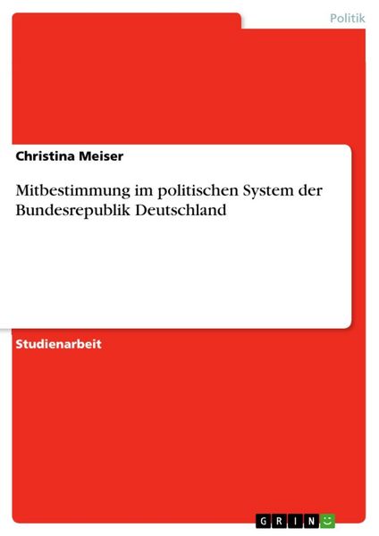 Produktbild: Mitbestimmung im politischen System der Bundesrepublik Deutschland