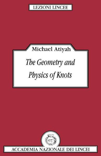 Produktbild: The Geometry and Physics of Knots