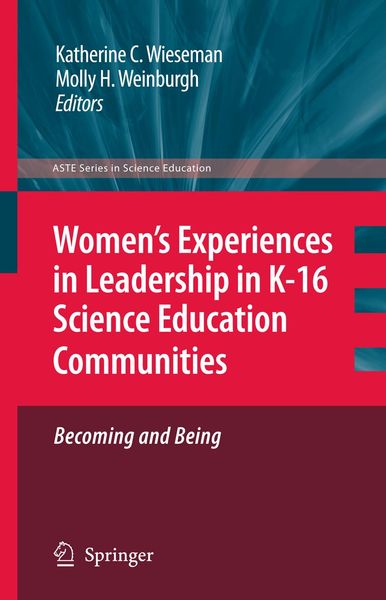 Produktbild: Women's Experiences in Leadership in K-16 Science Education Communities, Becoming and Being