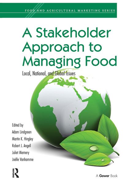 Produktbild: A Stakeholder Approach to Managing Food