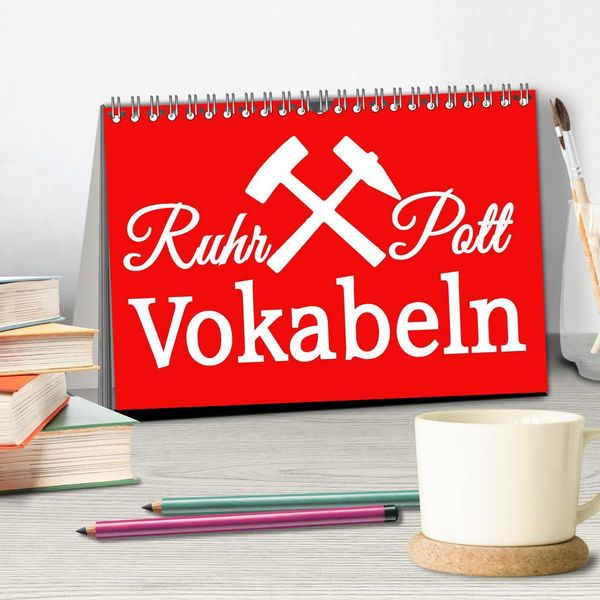 Produktbild: Ruhrpott Vokabeln (Tischkalender 2026 DIN A5 quer), CALVENDO Monatskalender