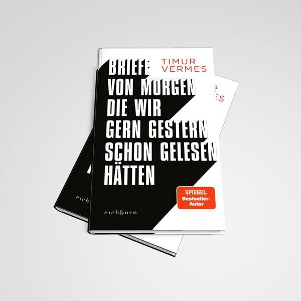 Produktbild: Briefe von morgen, die wir gern gestern schon gelesen h&Atilde;&curren;tten
