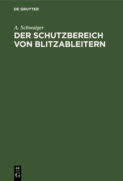Produktbild: Der Schutzbereich von Blitzableitern