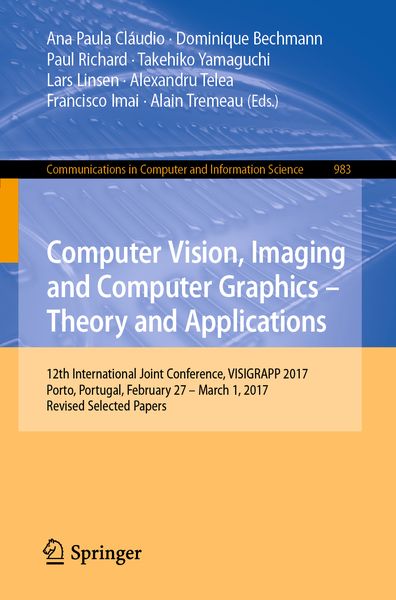 Produktbild: Computer Vision, Imaging and Computer Graphics &ndash; Theory and Applications
