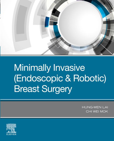 Produktbild: Minimally Invasive (Endoscopic & Robotic) Breast Surgery