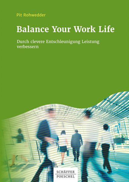 Produktbild: Balance Your Work Life