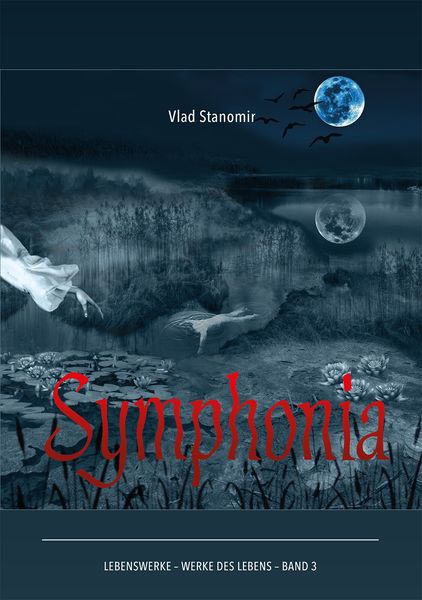 Symphonia, Taschenbuch von Vlad Stanomir, Verlag Menschin, 9783944126258