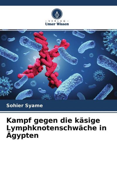 Produktbild: Kampf gegen die k&auml;sige Lymphknotenschw&auml;che in &Auml;gypten