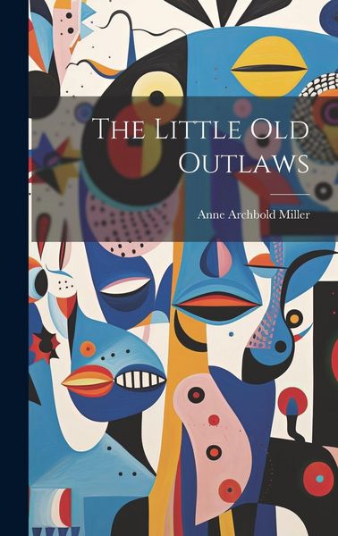 Produktbild: The Little Old Outlaws