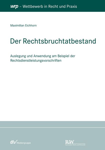 Produktbild: Der Rechtsbruchtatbestand