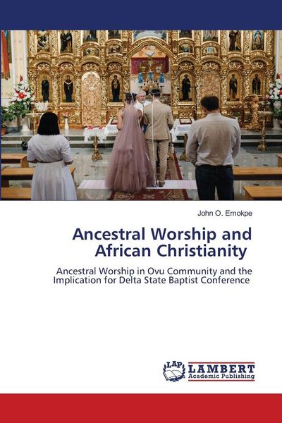 Produktbild: Ancestral Worship and African Christianity