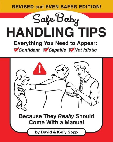 Produktbild: Safe Baby Handling Tips (Revised and Even Safer Edition)