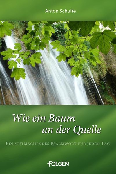 Produktbild: Wie ein Baum an der Quelle