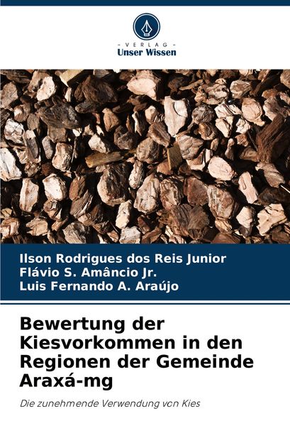 Produktbild: Bewertung der Kiesvorkommen in den Regionen der Gemeinde Arax&aacute;-mg