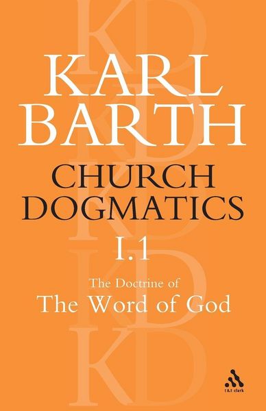 Produktbild: Church Dogmatics The Doctrine of the Word of God, Volume 1, Part1