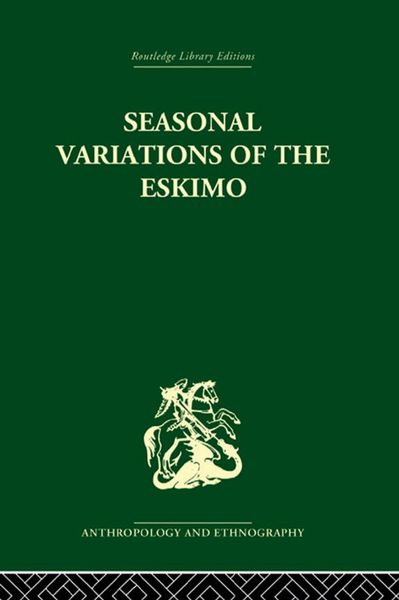 Produktbild: Seasonal Variations of the Eskimo