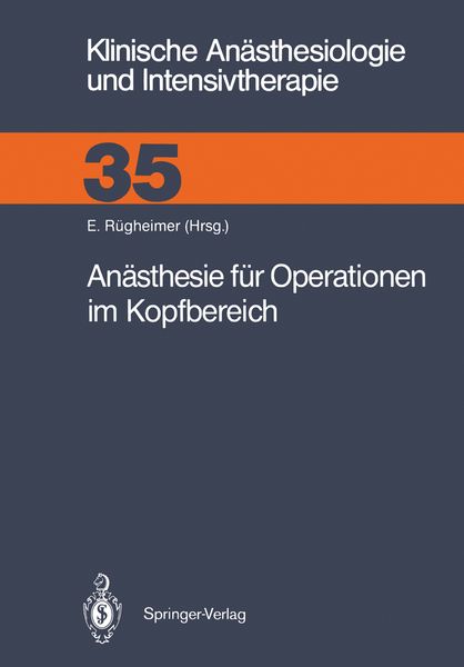 Anästhesie für Operationen im Kopfbereich, Taschenbuch von , Springer Berlin, 9783540186816