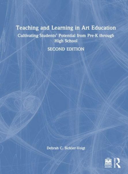 Produktbild: Sickler-Voigt, D: Teaching and Learning in Art Education