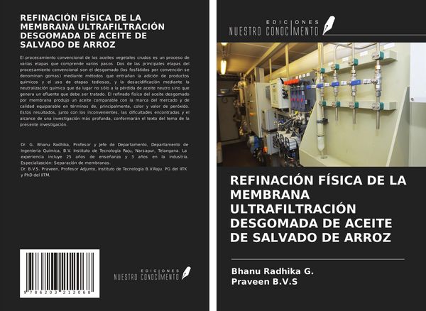Produktbild: Refinaci&oacute;n F&iacute;sica De La Membrana Ultrafiltraci&oacute;n Desgomada De Aceite De Salvado De Arroz