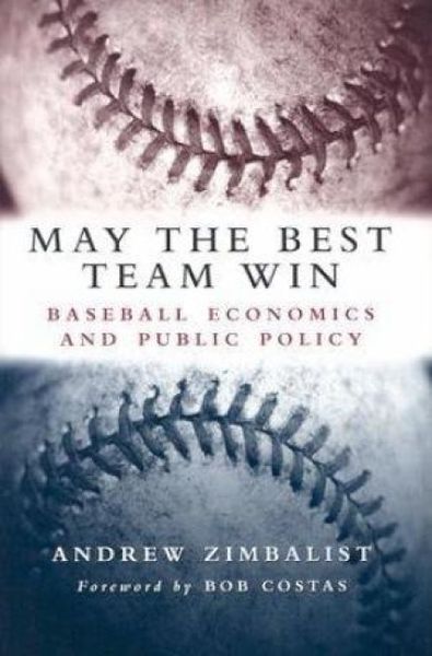 Produktbild: Zimbalist, A: May the Best Team Win
