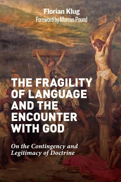 Produktbild: Fragility of Language and the Encounter with God
