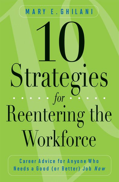 Produktbild: 10 Strategies for Reentering the Workforce