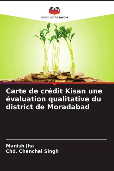 Produktbild: Carte de cr&eacute;dit Kisan une &eacute;valuation qualitative du district de Moradabad