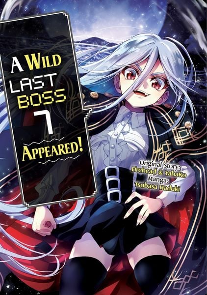 Produktbild: A Wild Last Boss Appeared! (Manga): Volume 7