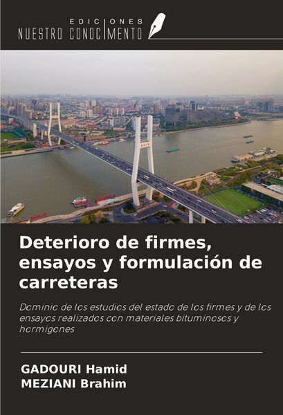 Produktbild: Deterioro de firmes, ensayos y formulaci&oacute;n de carreteras