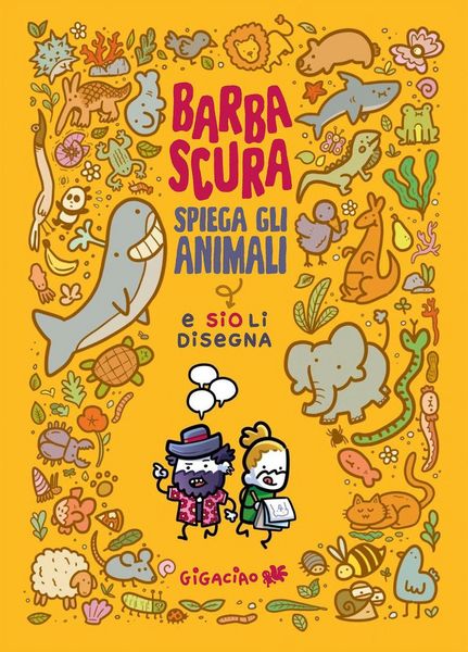 Produktbild: Barbascura spiega gli animali e Sio li disegna