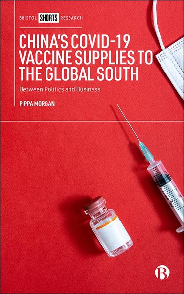 Produktbild: China's COVID-19 Vaccine Supplies to the Global South