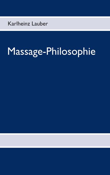 Produktbild: Massage-Philosophie