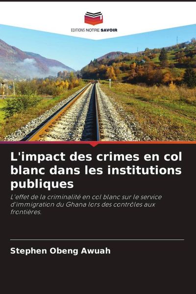 Produktbild: L'impact des crimes en col blanc dans les institutions publiques