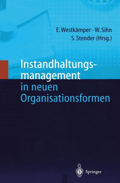 Produktbild: Instandhaltungsmanagement in neuen Organisationsformen