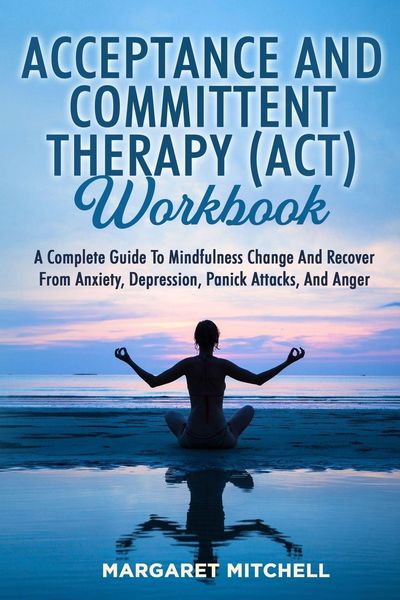 Produktbild: Acceptance and Committent Therapy (act) Workbook