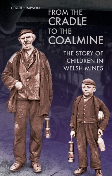 Produktbild: From the Cradle to the Coalmine