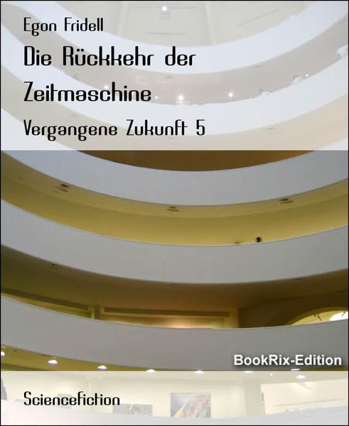 Produktbild: Die R&uuml;ckkehr der Zeitmaschine