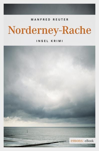 Produktbild: Norderney-Rache. Oberkommissar Gent Visser ermittelt: Band 2