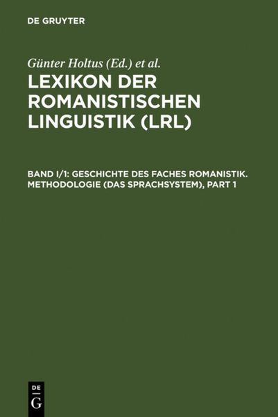 Produktbild: Geschichte des Faches Romanistik. Methodologie (Das Sprachsystem)