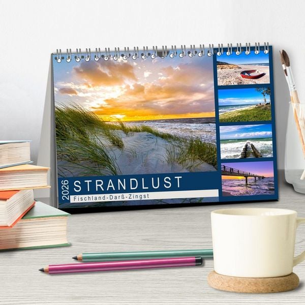 Produktbild: STRANDLUST: Fischland-Dar&szlig;-Zingst (Tischkalender 2026 DIN A5 quer), CALVENDO Monatskalender