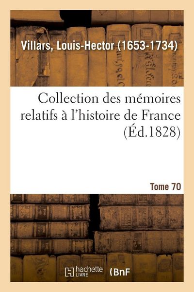 Produktbild: Collection des m&eacute;moires relatifs &agrave; l'histoire de France. Tome 70