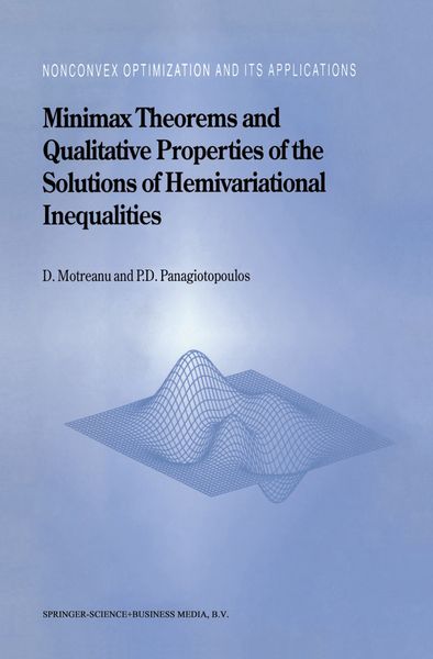 Produktbild: Minimax Theorems and Qualitative Properties of the Solutions of Hemivariational Inequalities