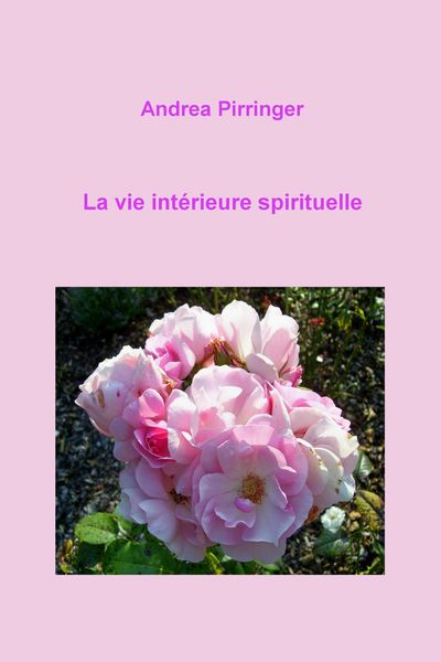 Produktbild: La vie int&eacute;rieure spirituelle