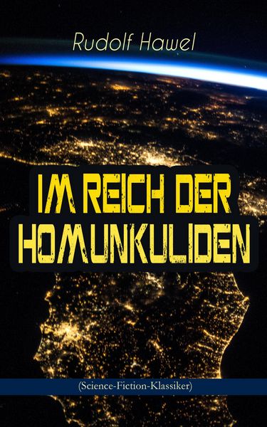 Produktbild: Im Reich der Homunkuliden (Science-Fiction-Klassiker)