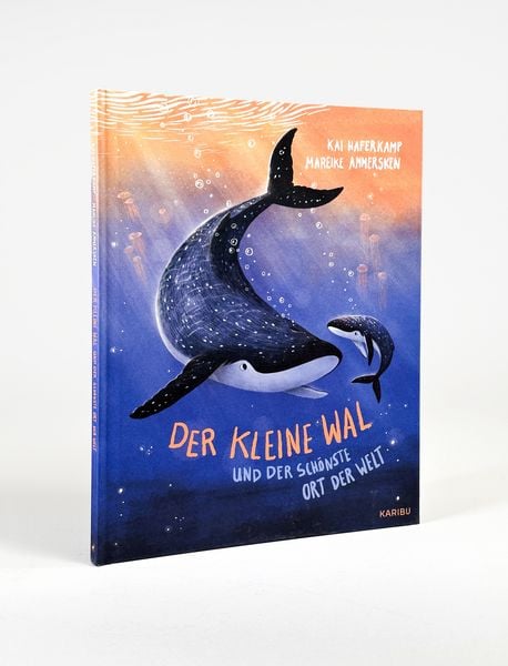 Produktbild: Der kleine Wal und der schönste Ort der Welt