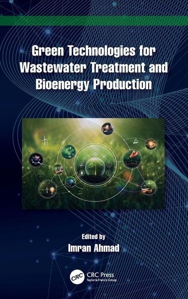 Produktbild: Green Technologies for Wastewater Treatment and Bioenergy Production