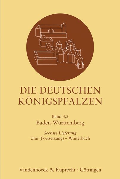 Produktbild: Die deutschen K&ouml;nigspfalzen. Lieferung 3,6