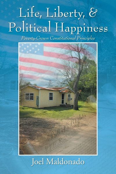 Produktbild: Life, Liberty, & Political Happiness